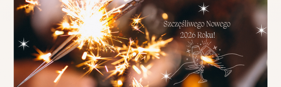 Niech Nowy Rok 2026 będzie dla Państwa.........
