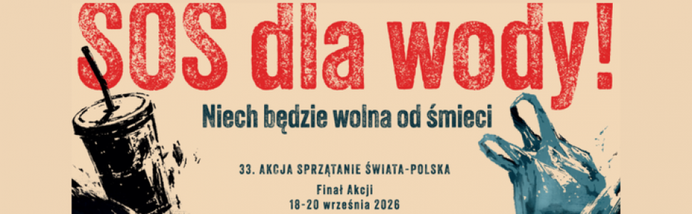 Razem nadajemy sygnał SOS dla wody!